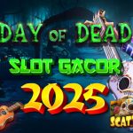 Day of Dead Game Gacor Pragmatic Play Slot Maxwin 2025 yang Wajib Dicoba