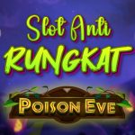Slot Anti Rungkat Poison Eve di Provider Nolimit City